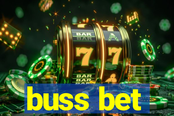 buss bet